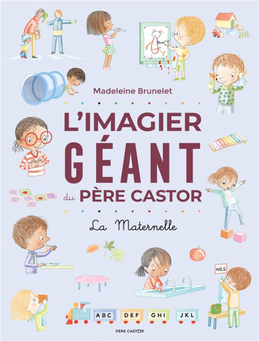 Emprunter L'imagier géant du Père Castor. La maternelle livre