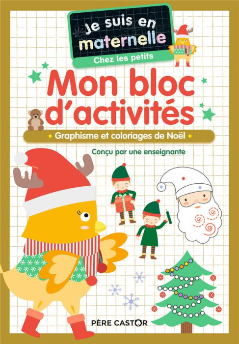 Emprunter Je suis en maternelle : Mon bloc d'activités. Graphisme et coloriages de Noël livre