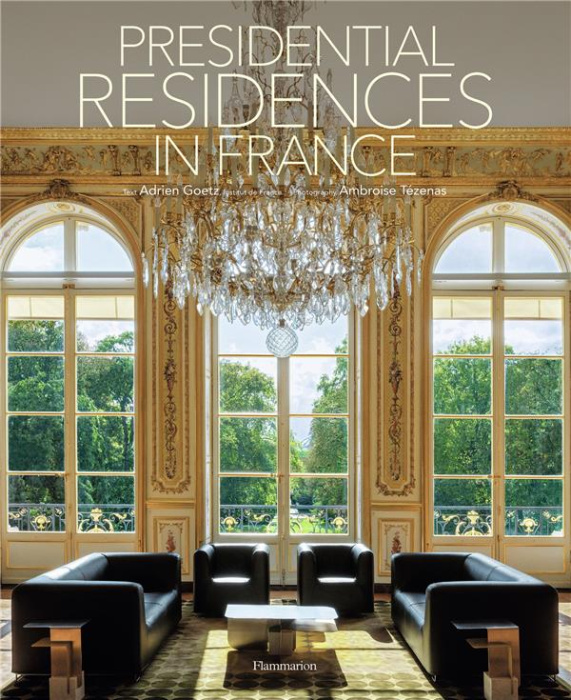 Emprunter PRESIDENTIAL RESIDENCES IN FRANCE - ILLUSTRATIONS, COULEUR livre