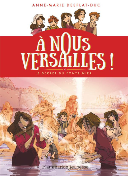 Emprunter A nous Versailles ! Tome 4 : Le secret du fontainier livre