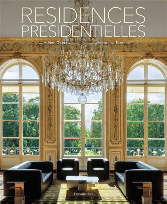 Emprunter Résidences présidentielles livre