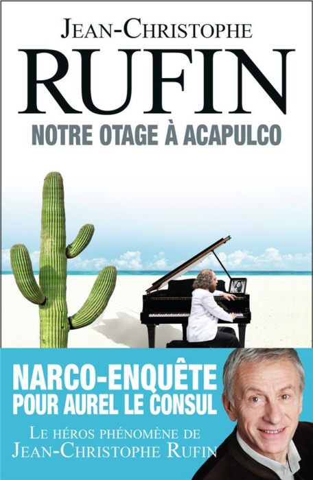 Emprunter Notre otage à Acapulco livre