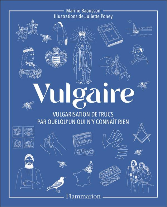 Emprunter Vulgaire. Vulgarisation de trucs par quelqu'un qui n'y connaît rien livre