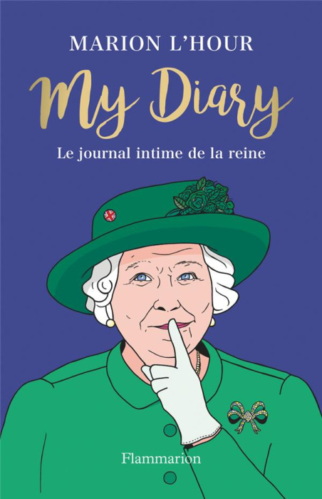 Emprunter My Diary. Le journal intime de la reine livre