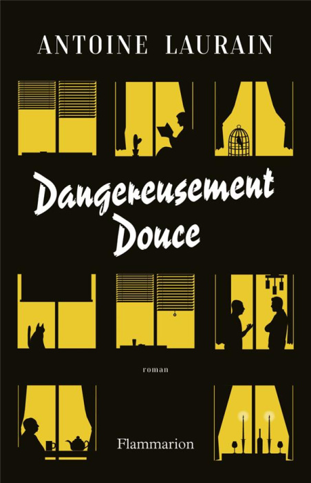 Emprunter Dangereusement douce livre