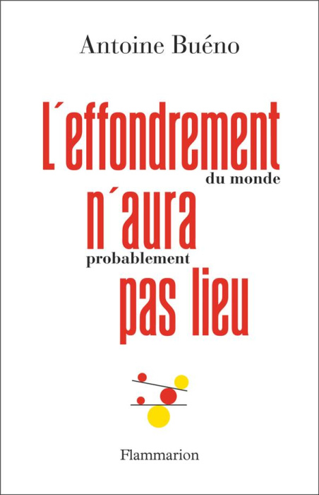 Emprunter L'effondrement (du monde) n'aura (probablement) pas lieu livre