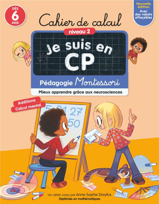 Emprunter Cahier de calcul Je suis en CP Niveau 2. Pédagogie Montessori, mieux apprendre grâce aux neuroscienc livre