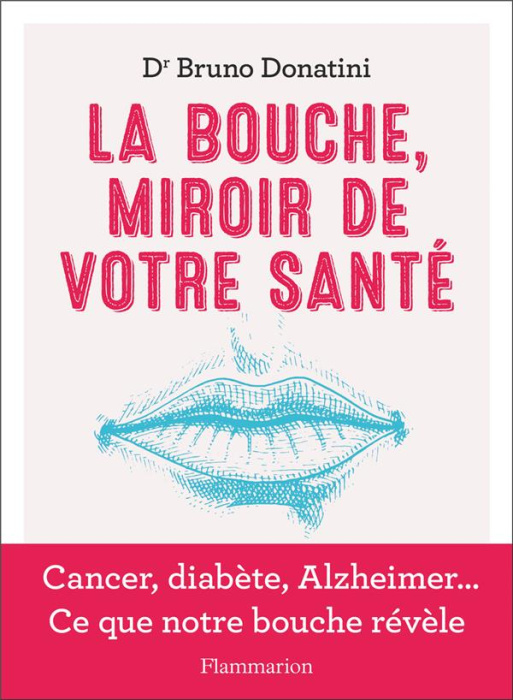 Emprunter La bouche, miroir de votre santé livre
