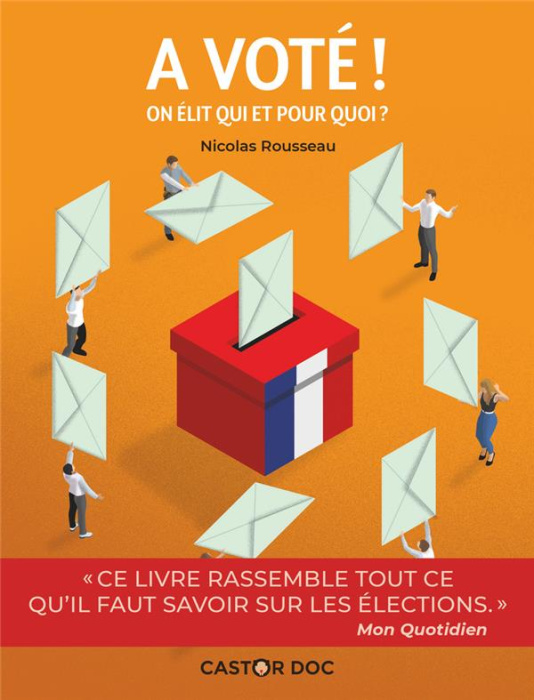Emprunter A voté ! On élit qui et pour quoi ? livre