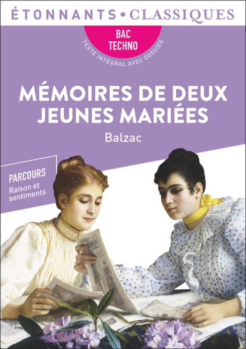 Emprunter Mémoires de deux jeunes mariées. Bac de français 2024 1re technologiques - Parcours : raison et sent livre