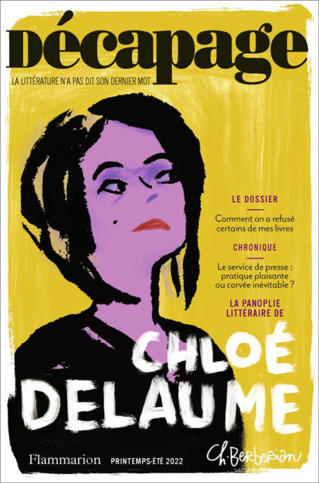 Emprunter Décapage N° 65, printemps-été 2022 : Chloé Delaume livre