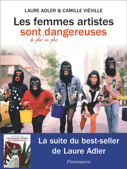 Emprunter Les femmes artistes sont de plus en plus dangereuses livre