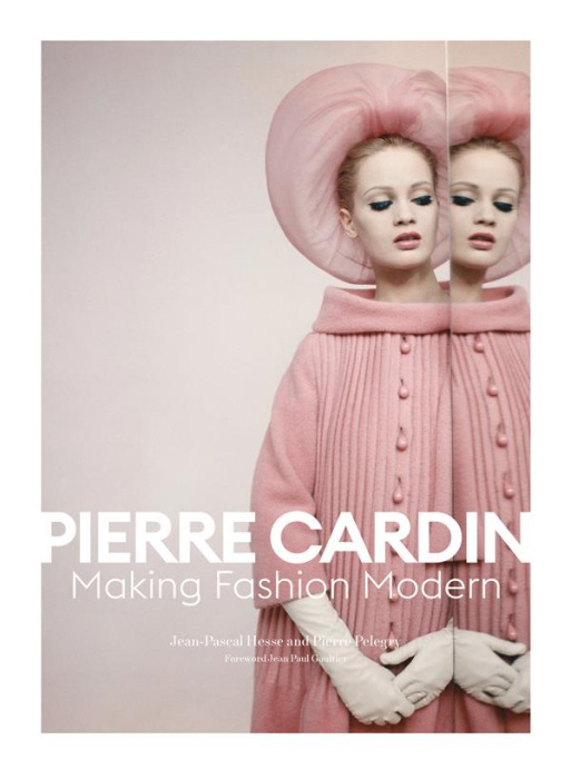 Emprunter PIERRE CARDIN - MAKING FASHION MODERN livre