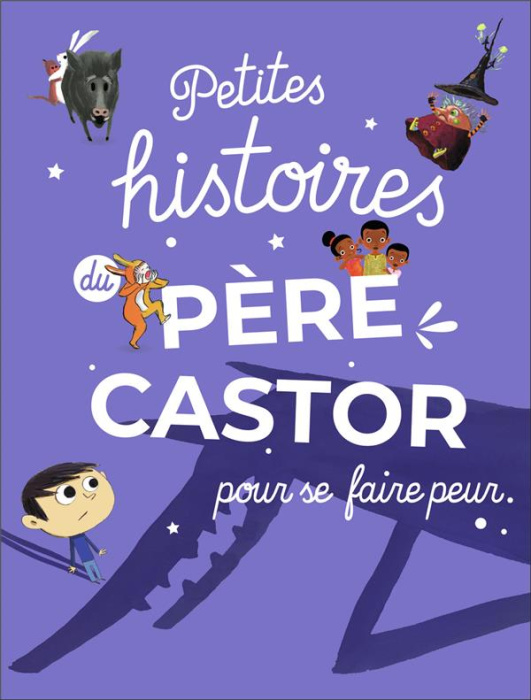 Emprunter Petites histoires du Père Castor pour se faire peur livre