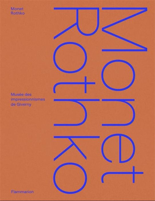 Emprunter Monet Rothko. Musée des impressionismes de Giverny livre