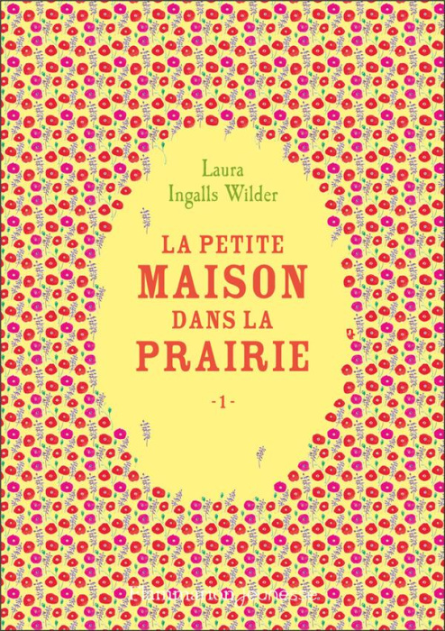 Emprunter LA PETITE MAISON DANS LA PRAIRIE - VOL01 livre