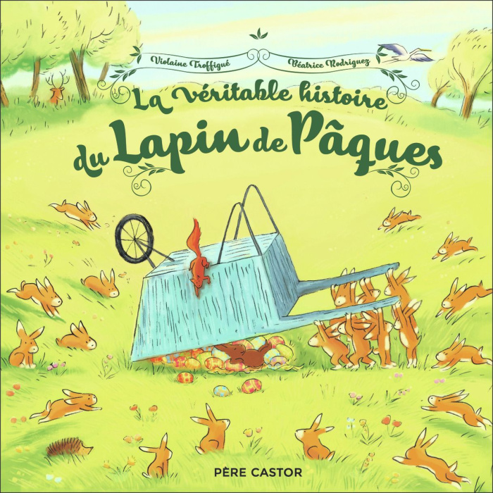 Emprunter La véritable histoire du Lapin de Pâques livre