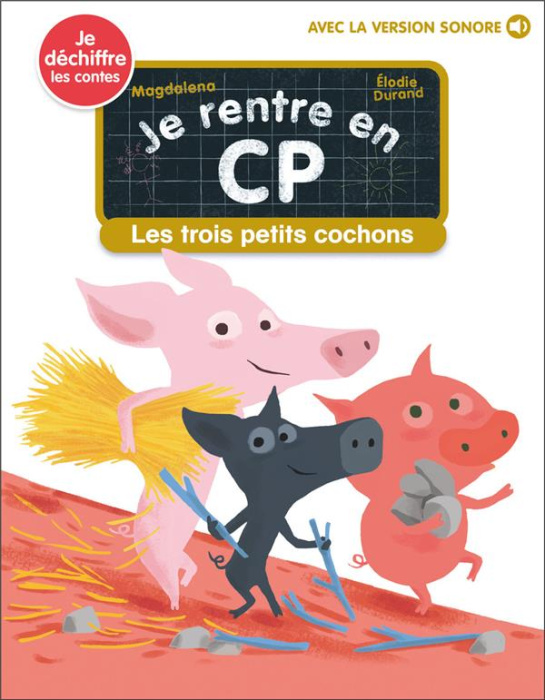 Emprunter Je rentre en CP Tome 17 : Les trois petits cochons livre