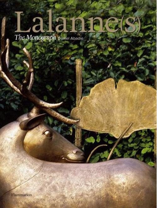 Emprunter Lalanne(s) : the monograph livre