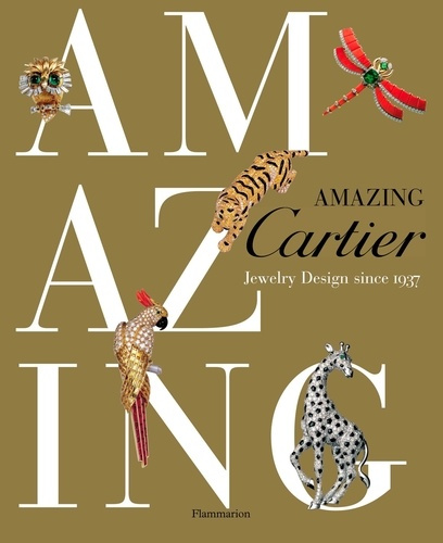 Emprunter Amazing cartier : jewelry design since 1937 livre