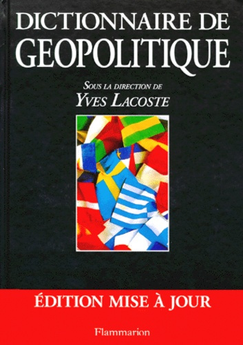 Emprunter DICTIONNAIRE DE GEOPOLITIQUE. Edition 1995 livre