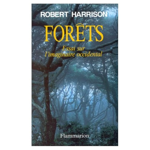 Emprunter Forêts. Essai sur l'imaginaire occidental livre