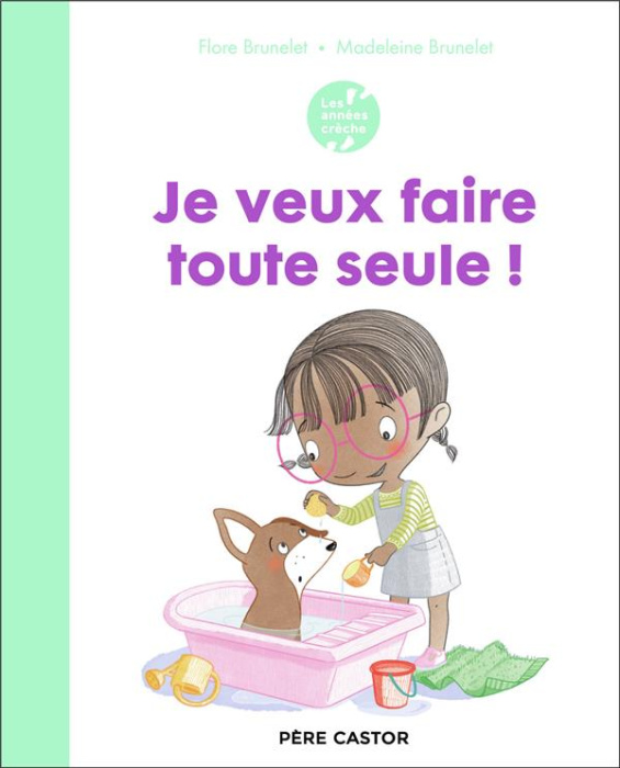 Emprunter Je veux faire toute seule ! livre