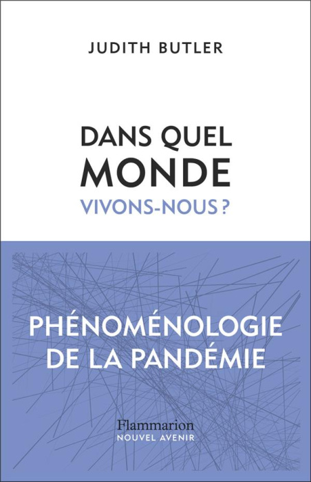 Emprunter Dans quel monde vivons-nous ?. Phénoménologie de la pandémie livre