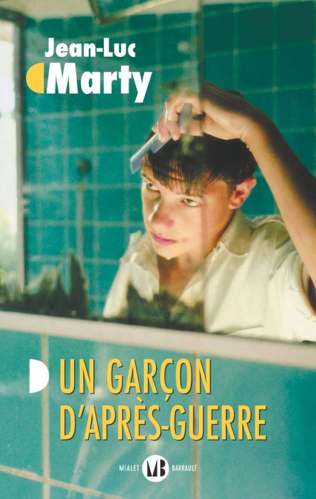 Emprunter Un garçon d'après-guerre livre