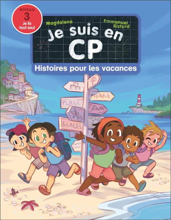 Emprunter Je suis en CP : Histoires pour les vacances. Niveau 3. Je lis tout seul livre