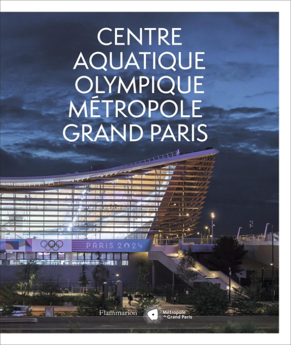 Emprunter Centre aquatique olympique Métropole Grand Paris livre
