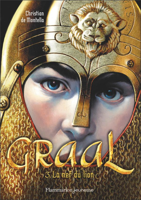 Emprunter Graal Tome 3 : La nef du lion livre