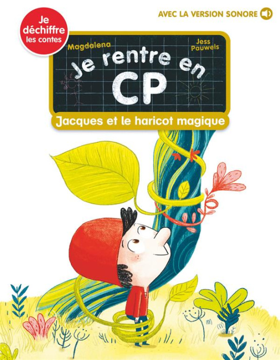 Emprunter Je rentre en CP Tome 24 : Jacques et le haricot magique livre