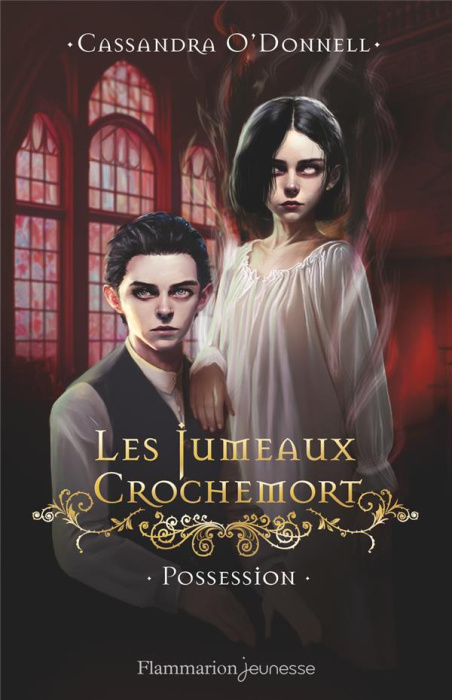Emprunter Les Jumeaux Crochemort Tome 2 : Possession livre