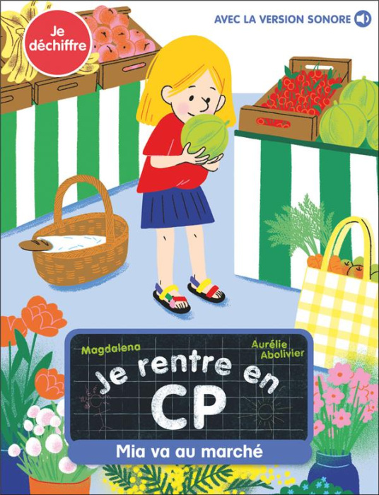 Emprunter Je rentre en CP Tome 26 : Mia va au marché livre