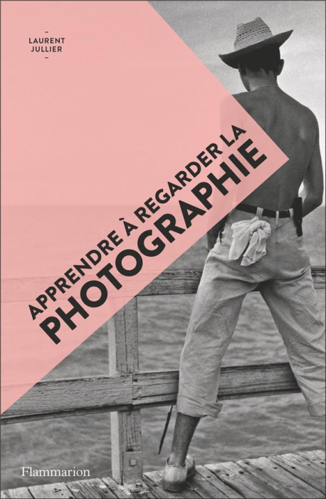 Emprunter Apprendre à regarder la photographie livre