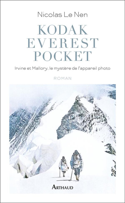 Emprunter Kodak Everest Pocket. Irvine et Mallory, le mystère de l'appareil photo livre