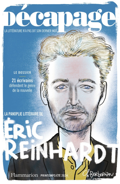 Emprunter Décapage N° 69, printemps-été 2024 : Eric Reinhardt livre