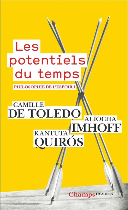 Emprunter Philosophie de l'espoir Tome 1, Les potentiels du temps. Art & politique livre
