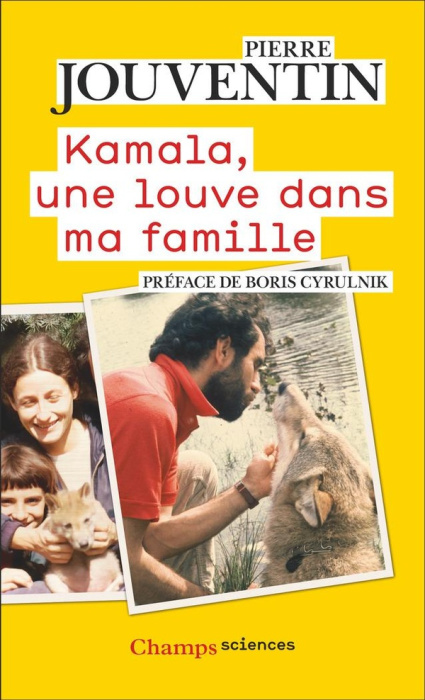 Emprunter Kamala, une louve dans ma famille livre
