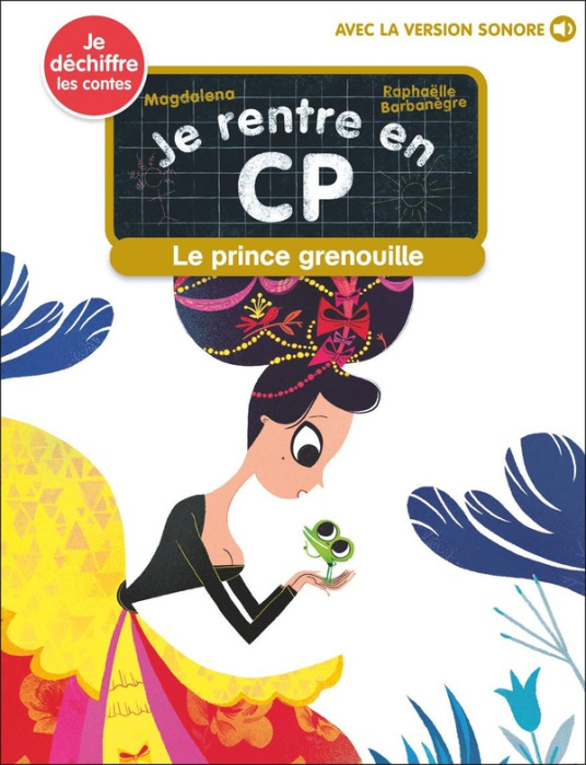 Emprunter Je rentre en CP Tome 29 : Le prince grenouille livre