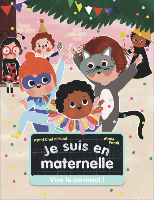 Emprunter Je suis en maternelle Tome 5 : Vive le carnaval ! livre