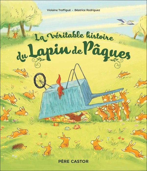Emprunter La véritable histoire du Lapin de Pâques livre