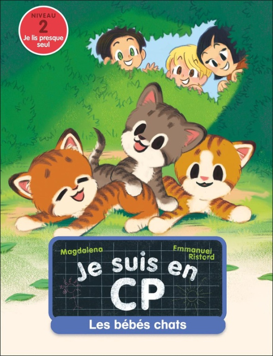 Emprunter Je suis en CP Tome 44 : Les bébés chats. Niveau 2 livre