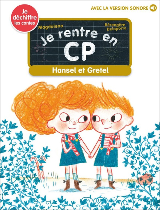 Emprunter Je rentre en CP Tome 32 : Hansel et Gretel livre
