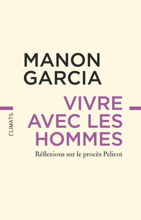 Emprunter Vivre avec les hommes. Réflexions sur le procès Pelicot livre