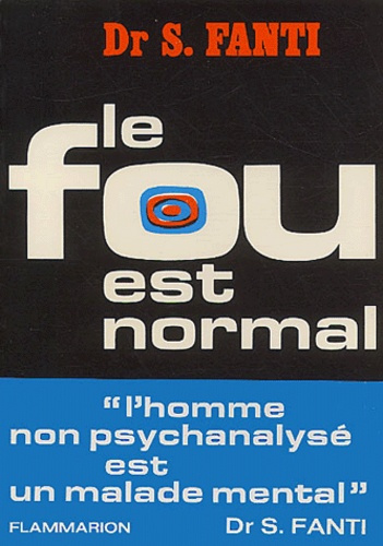 Emprunter Le fou est normal livre