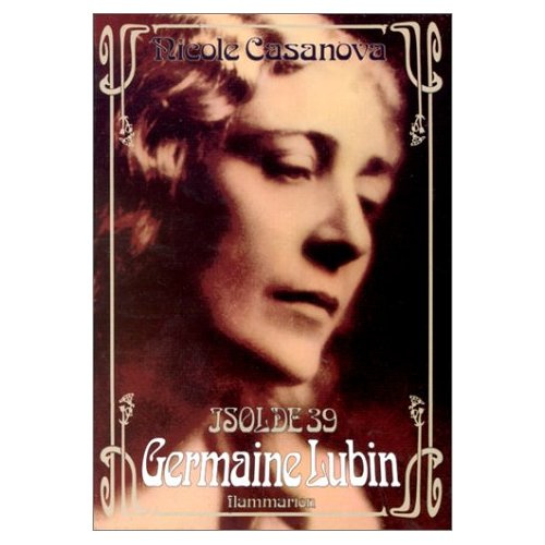 Emprunter ISOLDE 39, GERMAINE LUBIN livre