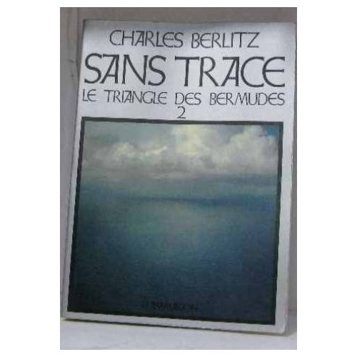 Emprunter LITTERATURE FRANCAISE - T01 - LE TRIANGLE DES BERMUDES livre