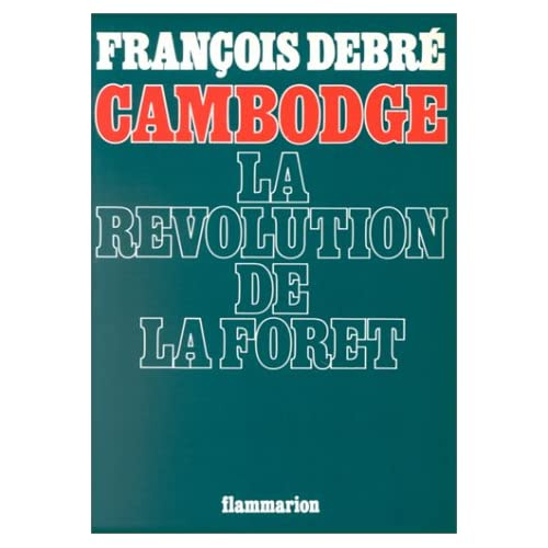 Emprunter CAMBODGE : LA REVOLUTION DE LA FORET livre